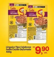 Fort Atacadista Sadia - linguiça tipo calabresa oferta