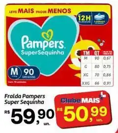 Fort Atacadista Pampers - fralda super sequinha oferta