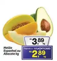 Fort Atacadista Melão espanhol ou abacate oferta