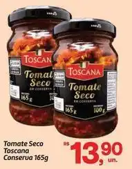 Fort Atacadista Tomate seco toscana oferta