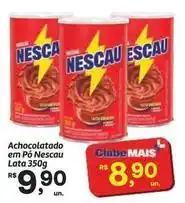 Fort Atacadista Nestlé - achocolatado em pó nescau oferta