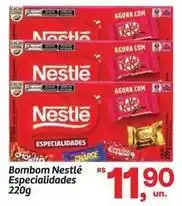 Fort Atacadista Nestlé - bombom especialidades oferta
