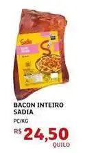 Assaí Atacadista Sadia - bacon inteiro oferta