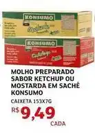 Assaí Atacadista Konsumo - molho preparado sabor ketchup ou mostarda em sache oferta