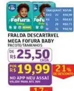 Assaí Atacadista Fofura - fralda descartável mega oferta