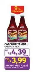 Assaí Atacadista Meu - catchup tambau oferta