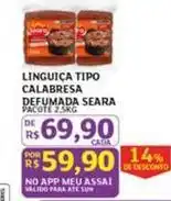 Assaí Atacadista Seara - linguiça tipo calabresa defumada oferta