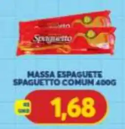 Atacadão Centro Sul Massa espaguete spaguettto comum oferta