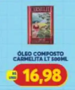 Atacadão Centro Sul Óleo composto carmelita lt oferta