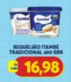 Atacadão Centro Sul Requeijão itambé tradicional oferta