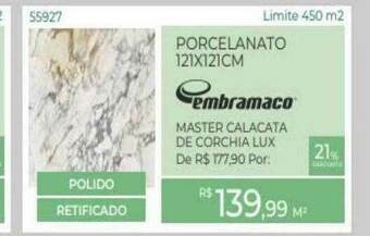 ABC da Construção Porcelanato 121x121cm Embramaco oferta