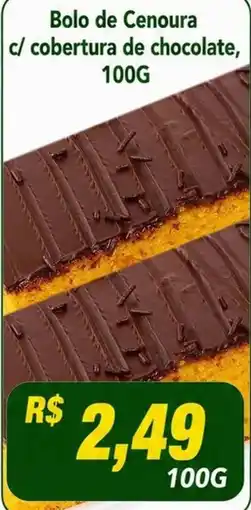 Compre Bem Bolo de Cenoura c/ cobertura de chocolate oferta