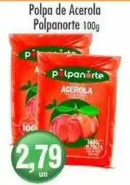 Compre Bem Polpa de Acerola Polpanorte oferta