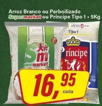 Arroz Branco ou Parboilizado Supermarket ou Príncipe Tipo 1 - 5Kg