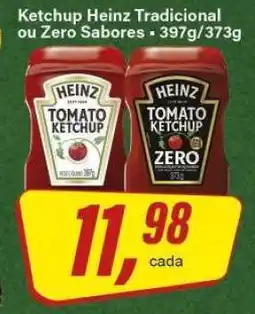 Rede Supermarket Ketchup Heinz Tradicional ou Zero Sabores oferta