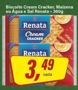 Rede Supermarket Biscoito Cream Cracker, Maizena ou Água e Sal Renata oferta