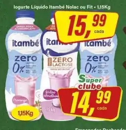 Rede Supermarket Iogurte Líquido Itambé Nolac ou Fit oferta
