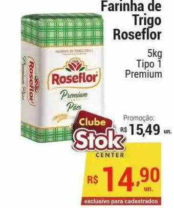 Stok Center Farinha De Trigo Roseflor oferta