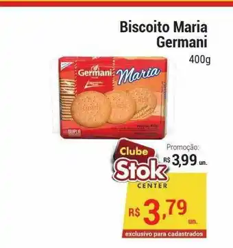 Stok Center Biscoito Maria Germani oferta