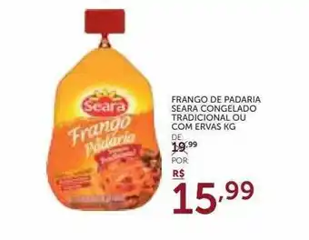 Super Nosso Frango De Padaria Seara Congelado Tradicional Ou Com Ervas oferta