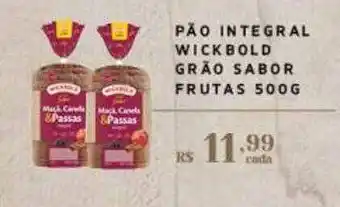 Empório Bahamas Pão Integral Wickbold Grão Sabor Frutas oferta