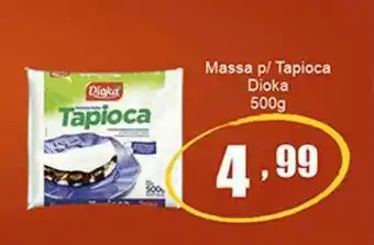 Dubom Supermercados Massa P Tapioca Dioka oferta