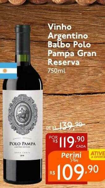 Perini Vinho Argentino Balbo Polo Pampa Gran Reserva oferta