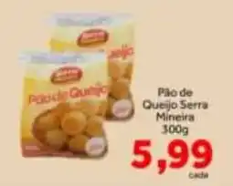 Shibata Supermercados Pão de Queijo Serra Mineira oferta
