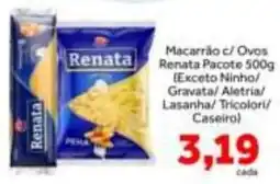Shibata Supermercados Macarrão c/ Ovos Renata Pacote oferta