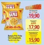 Atacadão Uai - batata pre-frita uai congelada oferta