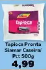 Supermercados Tauste Tapioca Pronta Siamar Caseira oferta