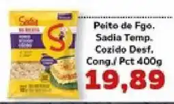Supermercados Tauste Peito de Fgo. Sadia Temp. Cozido Desf. oferta