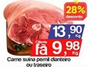 Carne suína pernil dianteiro ou traseiro