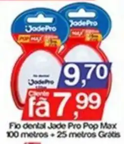 Supermercados Gricki Fio dental Jade Pro Pop Max oferta
