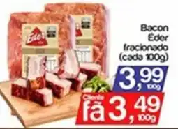 Supermercados Gricki Bacon Éder fracionado oferta
