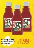 Atacadão Quero - ketchup oferta