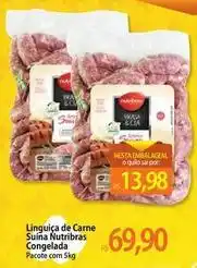 Atacadão Brasa - linguiça de carne suína nutribras congelada oferta