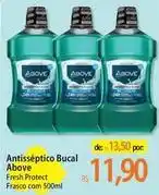 Atacadão Above - antisséptico bucal oferta