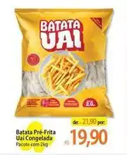 Atacadão Uai - batata pré-frita uai congelada oferta