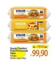 Atacadão Vigor - queijo cheddar oferta