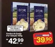 Fort Atacadista Seleção - fondue de queijo oferta