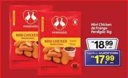 Fort Atacadista Perdigão - mini chicken de frango oferta