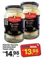 Fort Atacadista Palmeira - palmito toscana real oferta