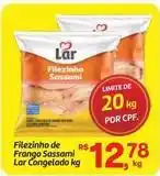 Fort Atacadista Lar - filezinho de frango sassami oferta