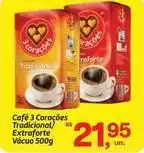 Fort Atacadista 3 corações - café tradicional/extraforte vácuo oferta