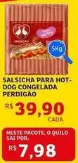 Assaí Atacadista Perdigão - salsicha para hot-dog congelada oferta