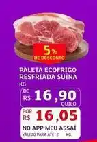Assaí Atacadista Meu - paleta ecofrigo resfriada suína oferta