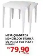 Assaí Atacadista Mesa quadrada monobloco branca ou preta for plast oferta
