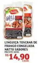 Assaí Atacadista Natto - linguiça toscana de frango congelada oferta