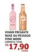 Assaí Atacadista Rose - vinho frisante rosé ou pêssego pink moon oferta
